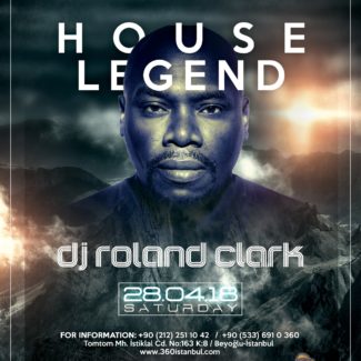 Roland Clark @ 360, Istanbul (Turkey) on April 28th, 2018