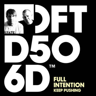 Full Intention “Keep Pushing” – release on Defected Records 18th November 2016