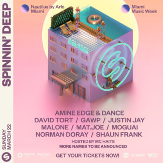 David Tort for Spinnin’ Deep @ Nautilus Hotel, Miami South Beach (USA) on March 22nd, 2020 – WMC 2020 event