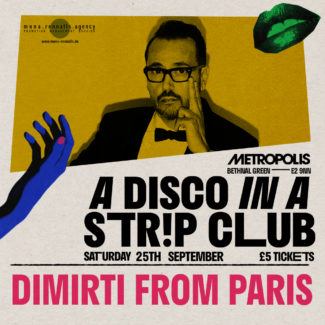 Dimitri From Paris @ Metropolis Club, London (UK) on September 25th, 2021