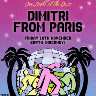 Dimitri From Paris @ Earth, London (Great Britain) on November 18th, 2022